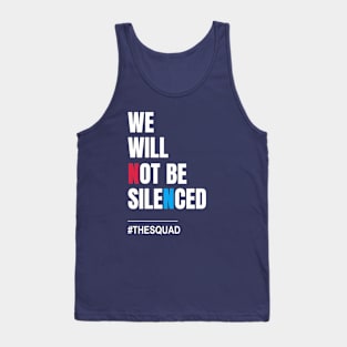 We Will Not Be Silenced Tank Top